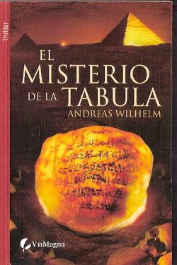 Bild des Verkufers fr El misterio de la Tabula zum Verkauf von SOSTIENE PEREIRA