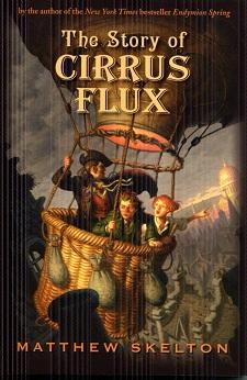 Image du vendeur pour The Story of Cirrus Flux mis en vente par The Book Faerie