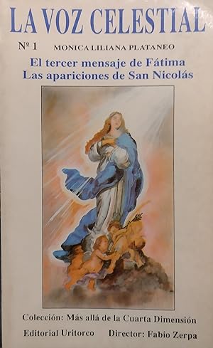 LA VOZ CELESTIAL. El tercer mensaje de Fátima. Las apariciones de San Nicolás