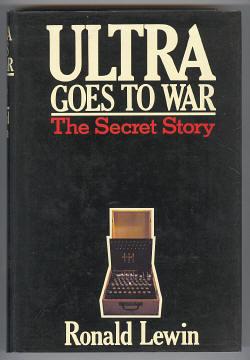 Seller image for ULTRA GOES TO WAR - The Secret Story for sale by A Book for all Reasons, PBFA & ibooknet