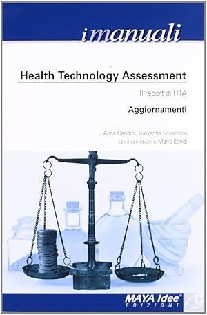 Bild des Verkufers fr Health tecnology assessment. Il report di HTA. Aggiornamenti zum Verkauf von Libro Co. Italia Srl