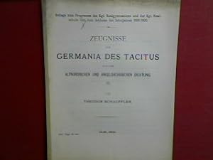 Seller image for Zeugnisse zur Germania des Tacitus aus der altnordischen und angelschsichen Dichtung Teil II. (Abhandlung). - Beilage zum Programm des knigl. Realgymnasiums und der knigl. Realschule in Ulm zum Schlusse des Schuljahres 1899 - 1900 (Progr. Nr. 646). for sale by books4less (Versandantiquariat Petra Gros GmbH & Co. KG)