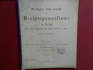 Bild des Verkufers fr Schulnachrichten (nebst bersicht ber die Abiturienten etc.). - in : 30. Jahresbericht des Realprogymnasiums in lzen ber das Schuljahr Ostern 1898 - 1899 (Progr. Nr. 356). zum Verkauf von books4less (Versandantiquariat Petra Gros GmbH & Co. KG)