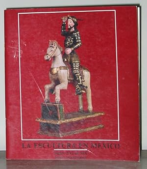 Seller image for La Escultura En Mexico : Siglos XVI al XIX for sale by Exquisite Corpse Booksellers
