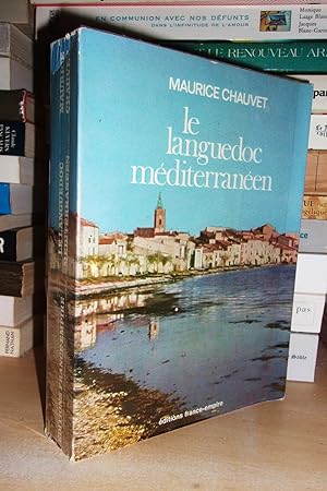 Seller image for LE LANGUEDOC MEDITERRANEEN for sale by Planet's books