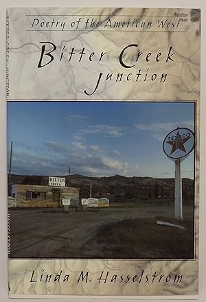 Bitter Creek Junction: Poetry of the American West