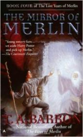 The Mirror of Merlin ( The Lost Years of Merlin Book #4)