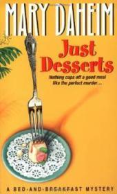 Just Desserts (Bed-And-Breakfast Mysteries (Paperback))