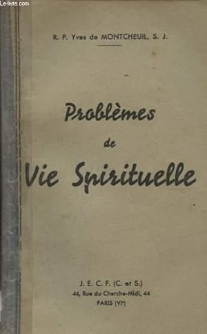 Bild des Verkufers fr PROBLEMES DE VIE SPIRITUELLE zum Verkauf von Le-Livre