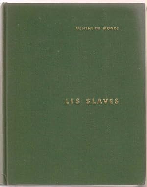 Seller image for Les Slaves; Peuples et Nations for sale by Sweet Beagle Books