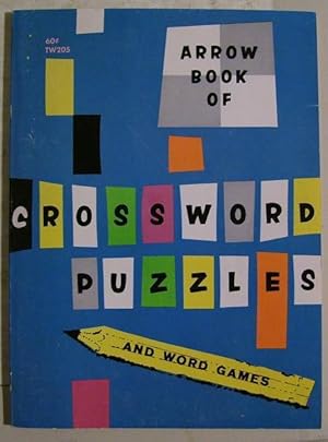 Bild des Verkufers fr Arrow Book of Crossword Puzzles zum Verkauf von Wordbank Books