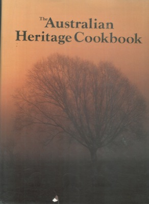 The Australian heritage cookbook.