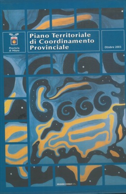 Bild des Verkufers fr Piano territoriale di coordinamento provinciale. Relazione generale. Norme di attuazione. Allegati. zum Verkauf von Libreria Piani