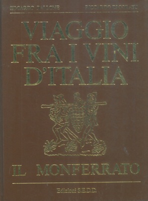 Immagine del venditore per Viaggio fra i vini del Monferrato. venduto da Libreria Piani