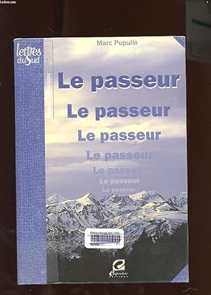 Seller image for LE PASSEUR for sale by Le-Livre