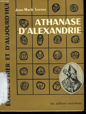 Seller image for ATHANASE D'ALEXANDRIE for sale by Le-Livre