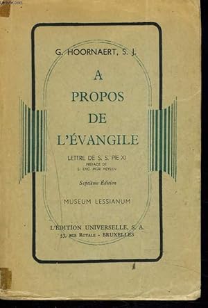 Seller image for A PROPOS DE L'EVANGILE. LETTRE DE S.S. PIE XI. for sale by Le-Livre