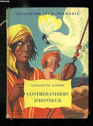 Imagen del vendedor de CONTREBANDIERS D HONNEUR. a la venta por Le-Livre