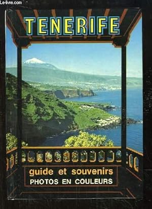 Immagine del venditore per Tenerife. Guide et Souvenirs. venduto da Le-Livre