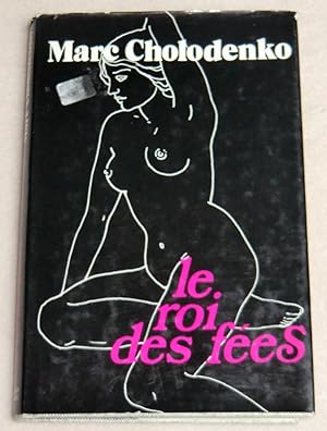 Image du vendeur pour LE ROI DES FEES mis en vente par LE BOUQUINISTE