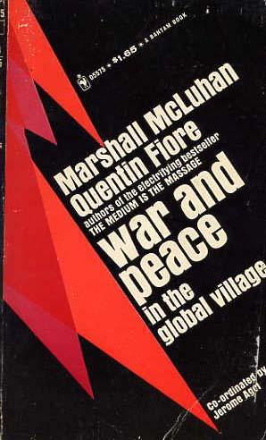 Immagine del venditore per War And Peace In The Global Village venduto da Ira Joel Haber - Cinemage Books