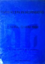 Bild des Verkufers fr YVES KLEIN IN NRNBERG zum Verkauf von ART...on paper - 20th Century Art Books
