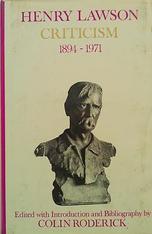 Henry Lawson Criticism 1894-1971