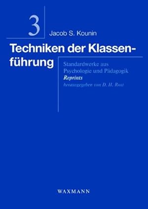 Seller image for Techniken der Klassenfhrung : Standardwerke aus Psychologie und Pdagogik. Reprints for sale by AHA-BUCH GmbH