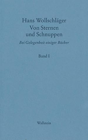 Bild des Verkufers fr Von Sternen und Schnuppen I. Bd.1 : Bei Gelegenheit einiger Bcher zum Verkauf von AHA-BUCH GmbH