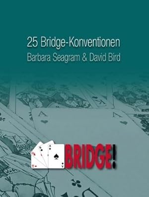 Bild des Verkufers fr 25 Bridge-Konventionen, die Sie kennen sollten zum Verkauf von AHA-BUCH GmbH