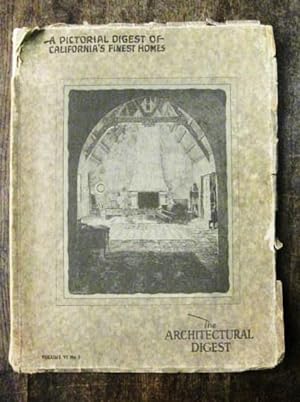 The Architectural Digest - A Pictorial Digest of California's Finest Homes / A Pictorial Digest o...