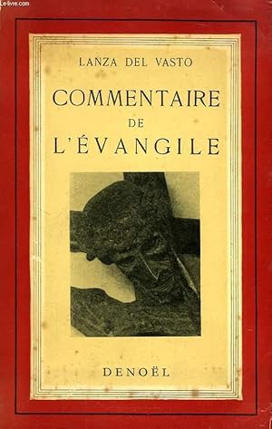 Image du vendeur pour COMMENTAIRE DE L'EVANGILE mis en vente par Le-Livre