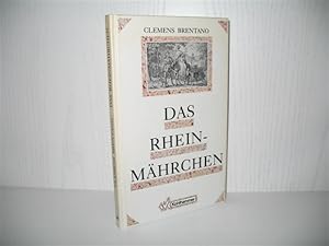 Bild des Verkufers fr Das Rheinmhrchen (Rheinmrchen). Hrsg. von Brigitte Schillbach; zum Verkauf von buecheria, Einzelunternehmen