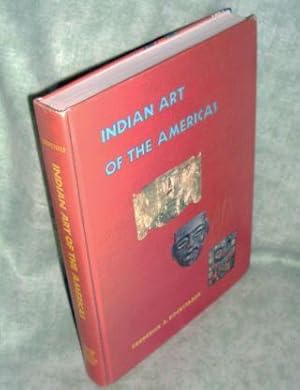 Indian Art of the Americas. Photography by Carmelo Guadagno.