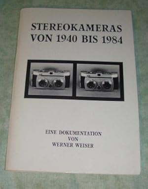 Imagen del vendedor de Stereokameras von 1940 bis 1984. Eine Dokumentation. a la venta por Antiquariat  Lwenstein