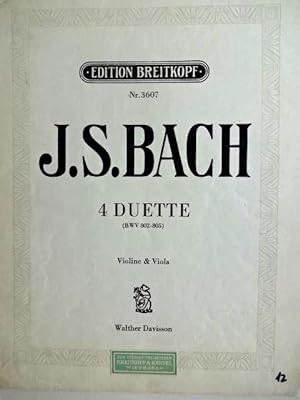 Bild des Verkufers fr 4 Duette (BWV 802-805). Aus dem dritten Teil der "Clavier-bung". Hier: Ausgabe fr Violine und Viola. Bearbeitet von Walther Davisson. Spielpartitur (= 1 Stimmheft). zum Verkauf von Antiquariat Tarter, Einzelunternehmen,