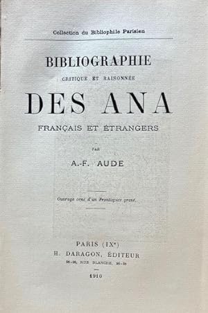 Seller image for Bibliographie critique et raisonne des Ana franais et trangers. for sale by Bonnefoi Livres Anciens