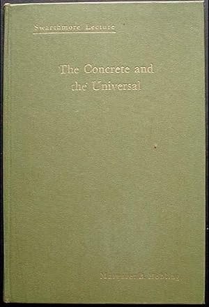The Concrete and the Universal [Swarthmore Lecture]