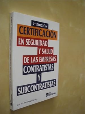 Seller image for CERTIFICACIN EN SEGURIDAD Y SALUD DE LAS EMPRESAS CONTRATISTAS Y SUBCONTRATISTAS for sale by LIBRERIA TORMOS
