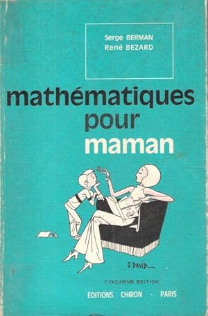 Image du vendeur pour Mathmatiques Pour Maman mis en vente par Au vert paradis du livre