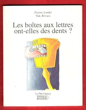 Les Boîtes aux Lettres Ont-Elles Des Dents ?