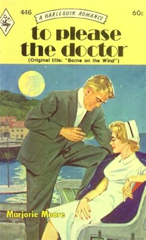 Immagine del venditore per To Please the Doctor (Harlequin Romance #446) venduto da Paperback Recycler