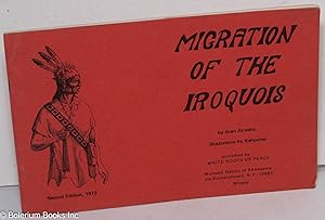 Imagen del vendedor de Migration of the Iroquois; second edition, 1972 a la venta por Bolerium Books Inc.