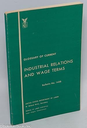 Imagen del vendedor de Glossary of current industrial relations and wage terms a la venta por Bolerium Books Inc.