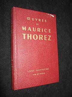Bild des Verkufers fr Oeuvres de Maurice Thorez, livre quatrime, tome dix-septime (fvrier-mai 1939) zum Verkauf von Abraxas-libris
