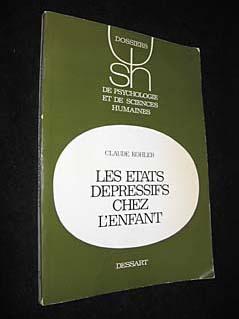 Seller image for Les Etats dpressifs chez l'enfant for sale by Abraxas-libris