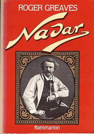 Seller image for Nadar ou le paradoxe vital / Roger Greaves for sale by Licus Media