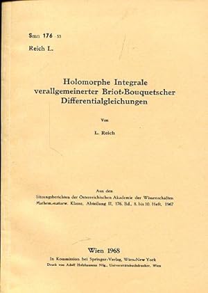 Holomorphe Integrale verallgemeinerter Briot-Bouquetscher Differentialgleichungen.