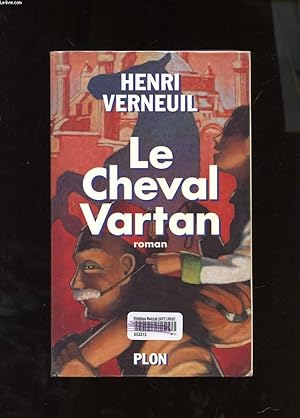 Bild des Verkufers fr LE CHEVAL-VARTAN zum Verkauf von Le-Livre