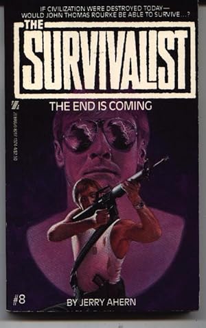 The Survivalist #8 - The End Is Coming